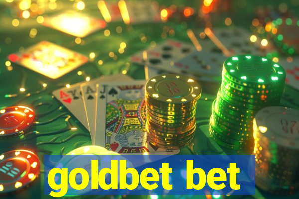 goldbet bet